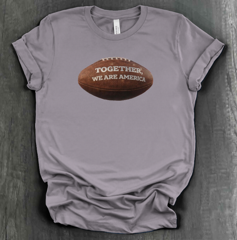 TOGETHER WE ARE AMERICA SHIRT