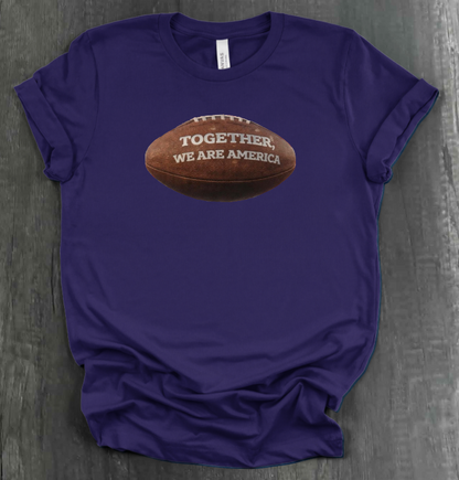 TOGETHER WE ARE AMERICA SHIRT