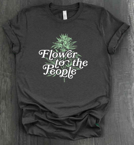 FLOWER FOR THE PEOPLE SHIRT
