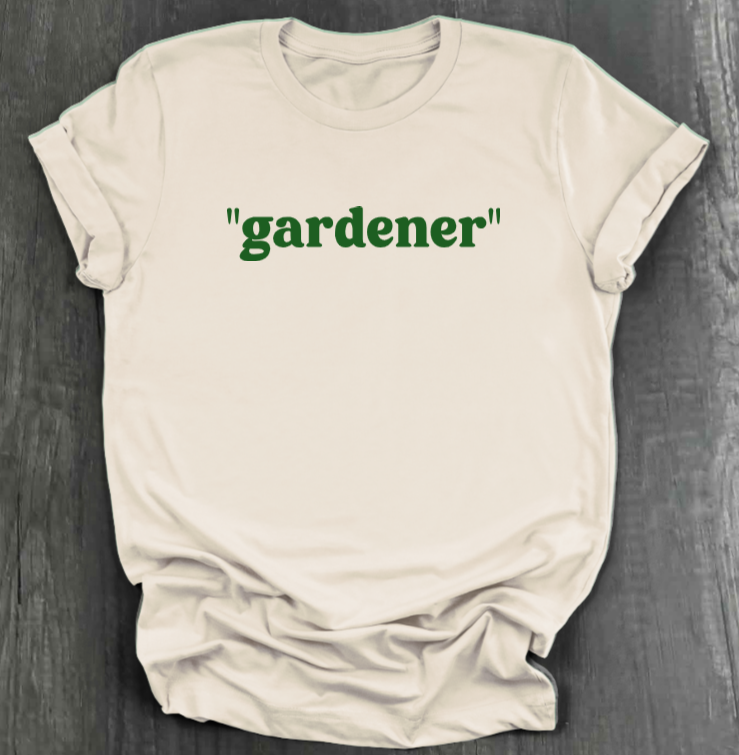 "GARDENER" SHIRT