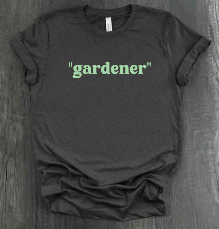 "GARDENER" SHIRT