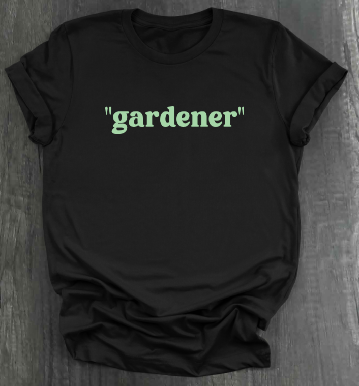 "GARDENER" SHIRT