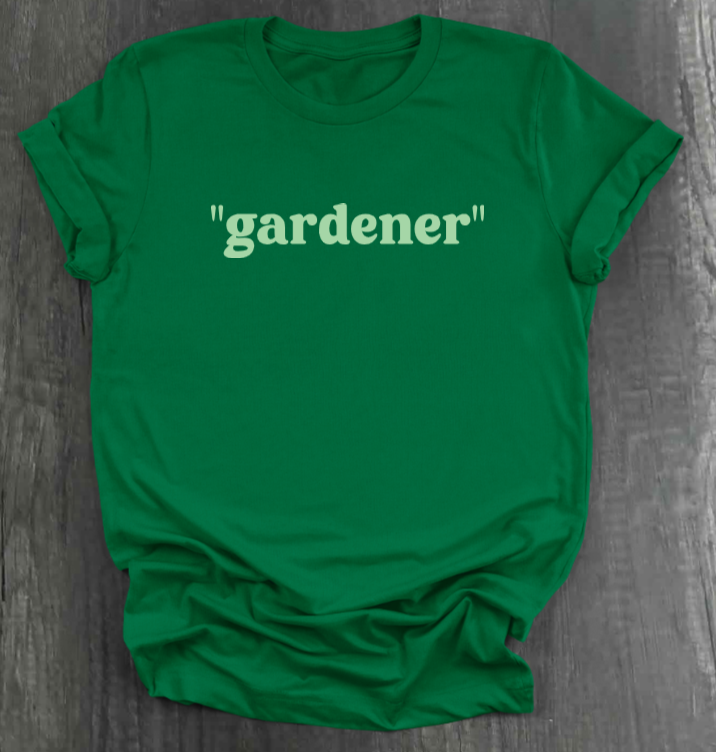 "GARDENER" SHIRT