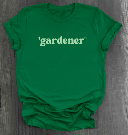 "GARDENER" SHIRT