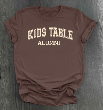 Kids Table Alumni Shirt