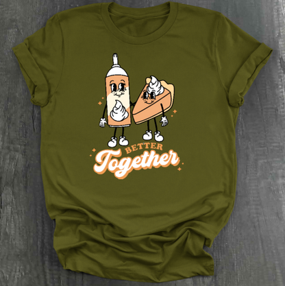 BETTER TOGETHER SHIRT