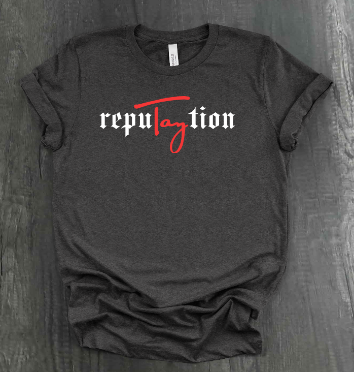 REPUTAYTION SHIRT