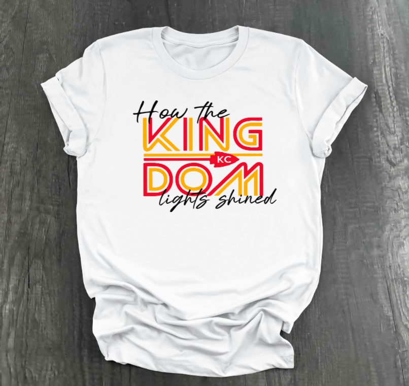 HOW THE KINGDOM LIGHTS SHINED SHIRT