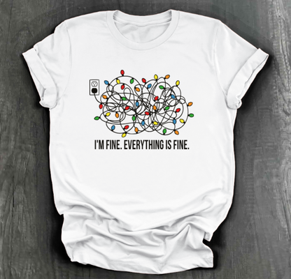 I'm Fine. Everything is Fine Christmas Lights Shirt