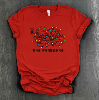 I'm Fine. Everything is Fine Christmas Lights Shirt
