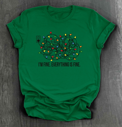 I'm Fine. Everything is Fine Christmas Lights Shirt