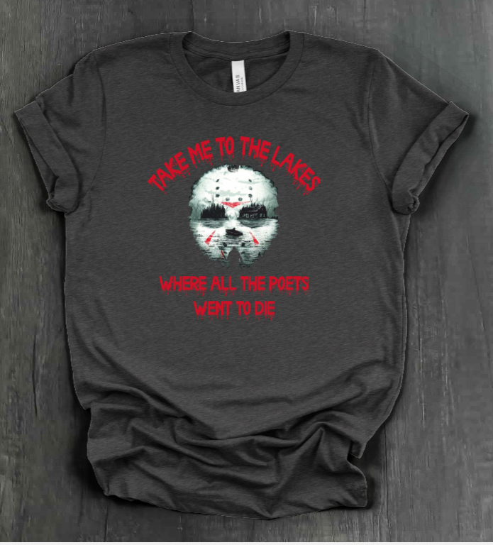 TAKE ME TO THE LAKES SHIRT