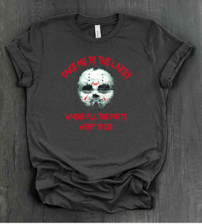TAKE ME TO THE LAKES SHIRT
