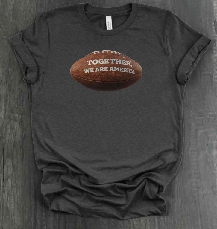 TOGETHER WE ARE AMERICA SHIRT