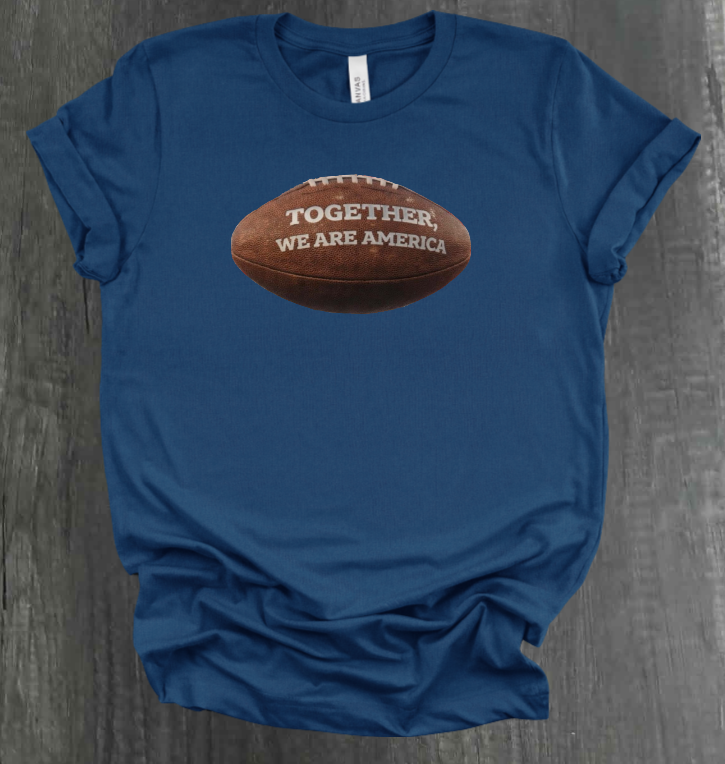 TOGETHER WE ARE AMERICA SHIRT