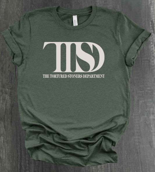 THE TORTURED STONERS DEPARTMENT SHIRT