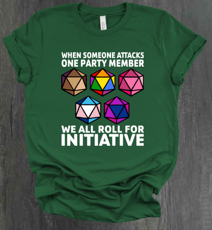 ROLL FOR INITIATIVE SHIRT