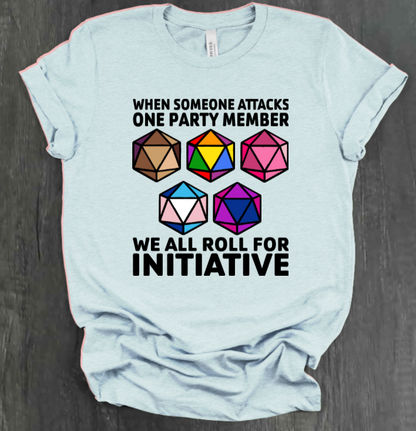 ROLL FOR INITIATIVE SHIRT