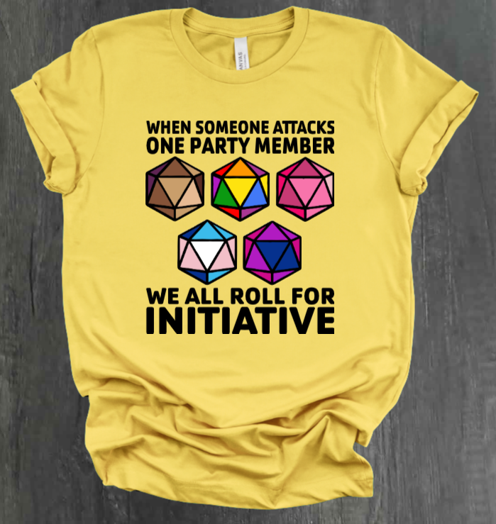 ROLL FOR INITIATIVE SHIRT