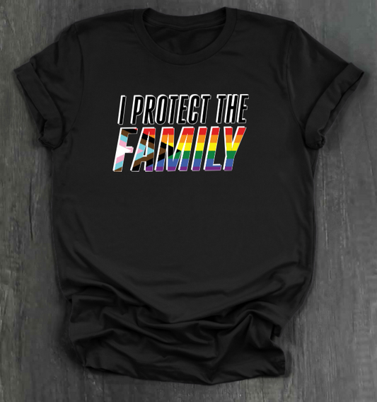 I PROTECT THE FAMILY (LGBTQIA+ VERSION)