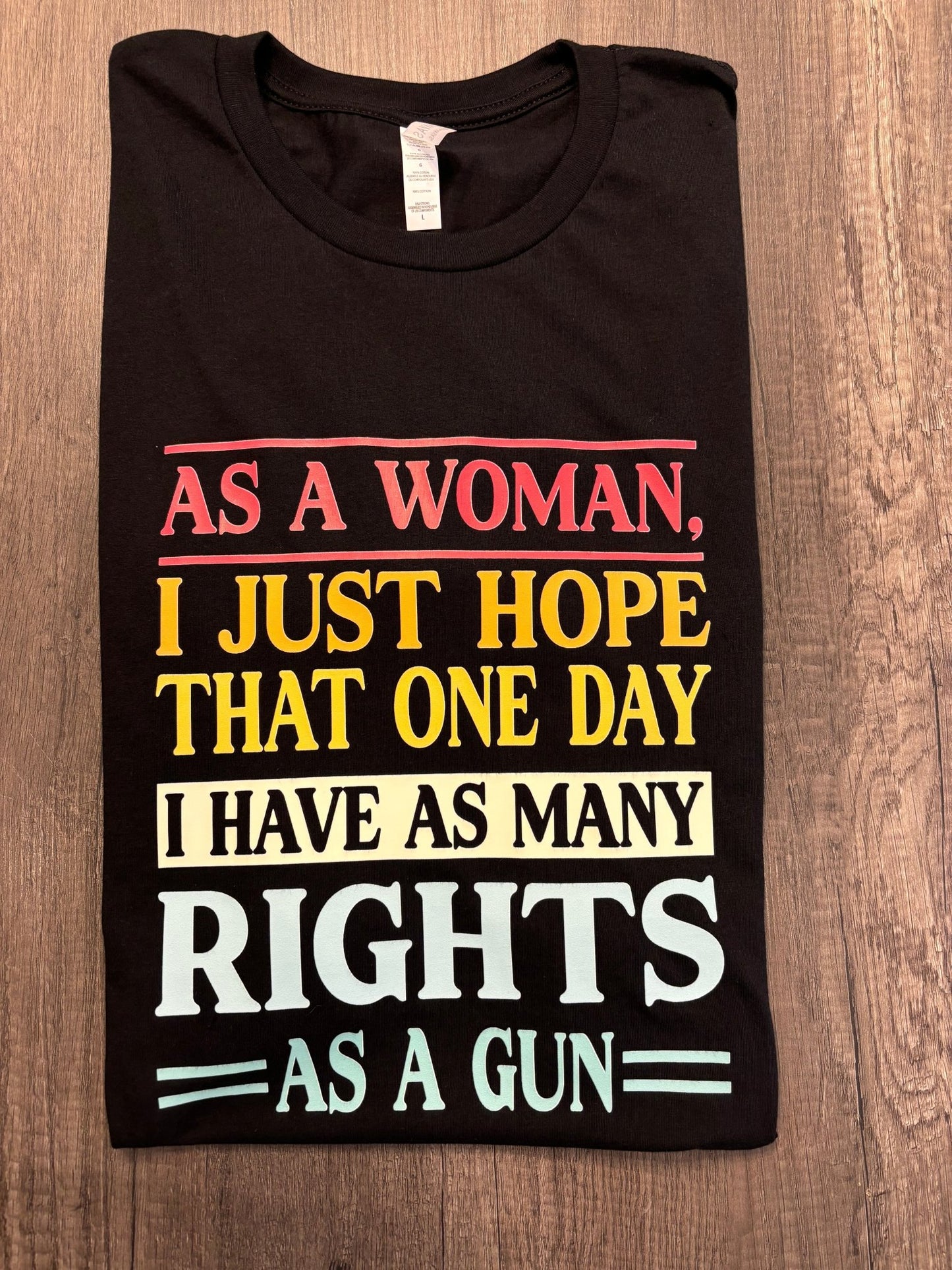 AS A WOMAN SHIRT - FrankieDeLeonDesigns