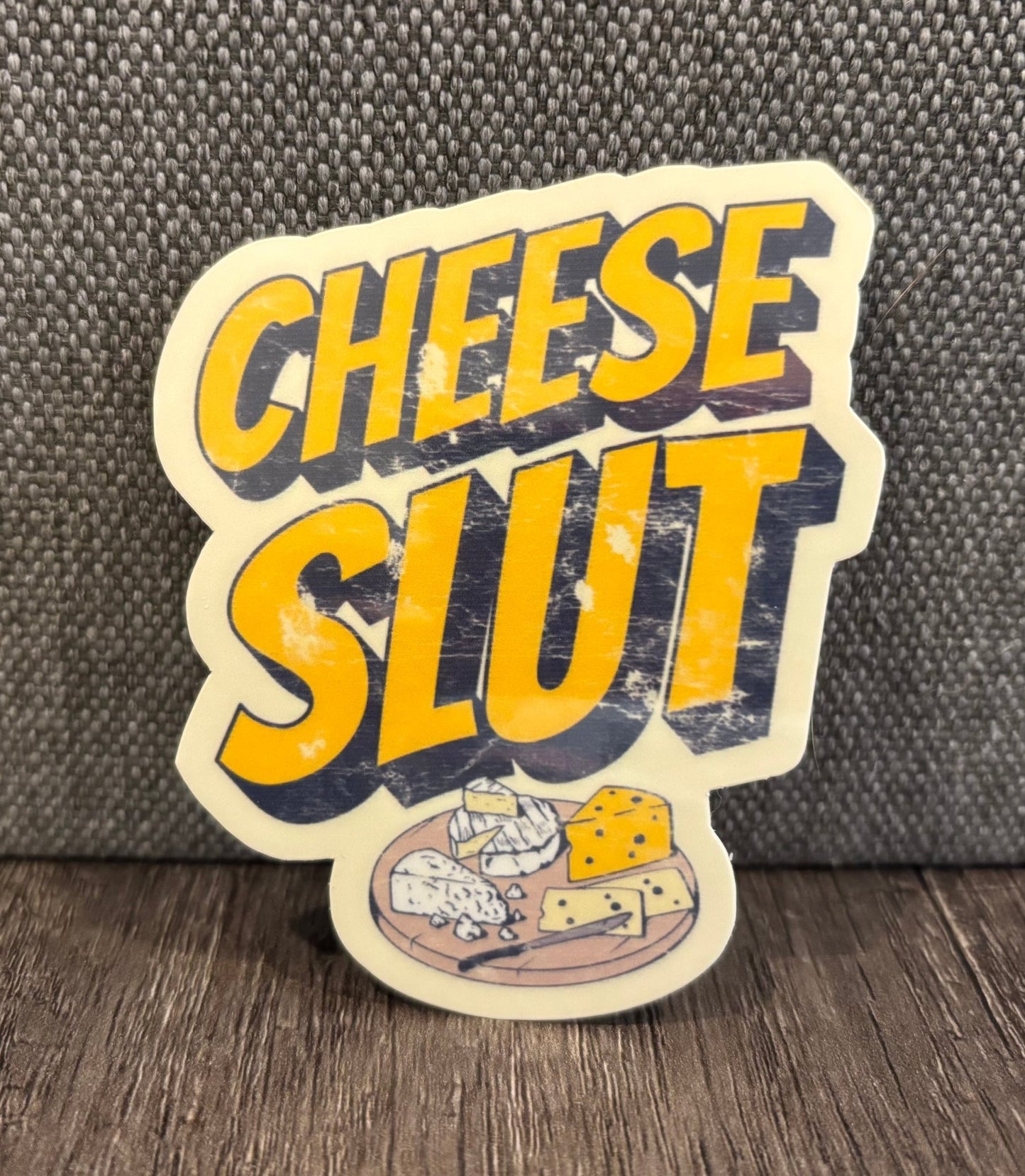 CHEESE SLUT STICKER - FrankieDeLeonDesigns