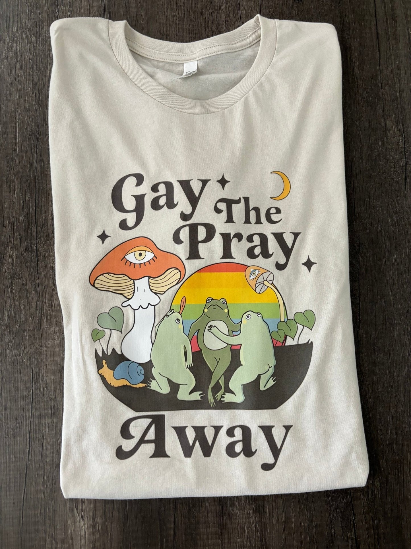 GAY THE PRAY AWAY SHIRT - FrankieDeLeonDesigns