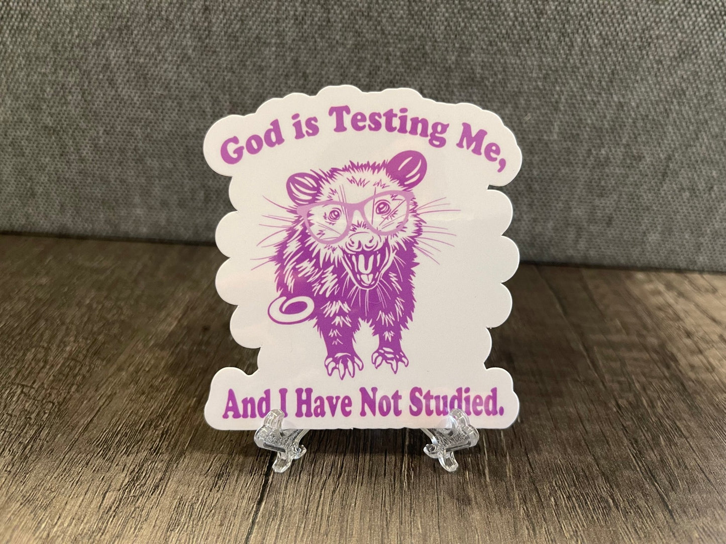 GOD IS TESTING ME AND I HAE NOT STUDIED - FrankieDeLeonDesigns