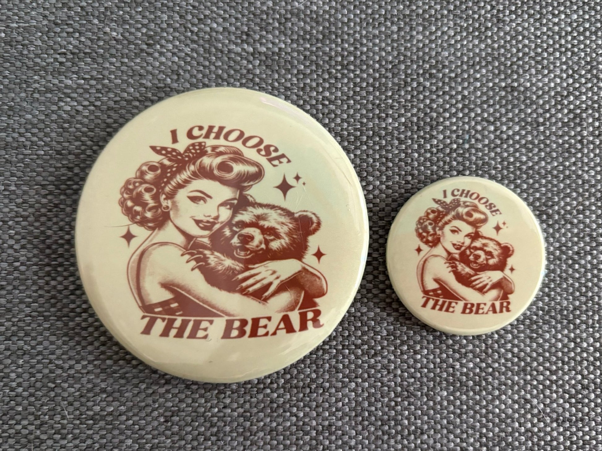 I CHOOSE THE BEAR VINTAGE BUTTON - FrankieDeLeonDesigns