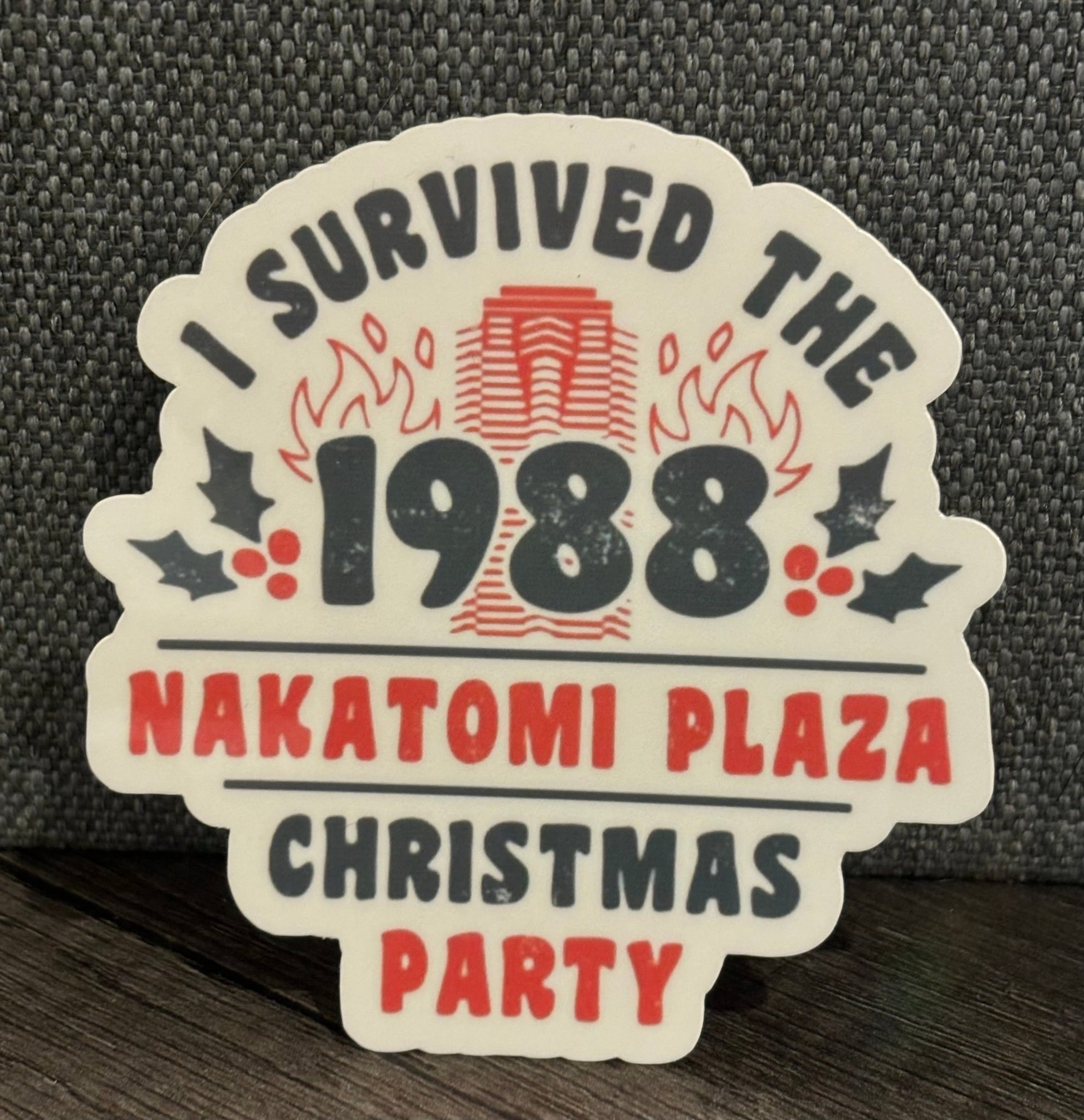 I SURVIVED THE 1988 NAKATOMI PLAZA CHRISTMAS PARTY STICKER - FrankieDeLeonDesigns