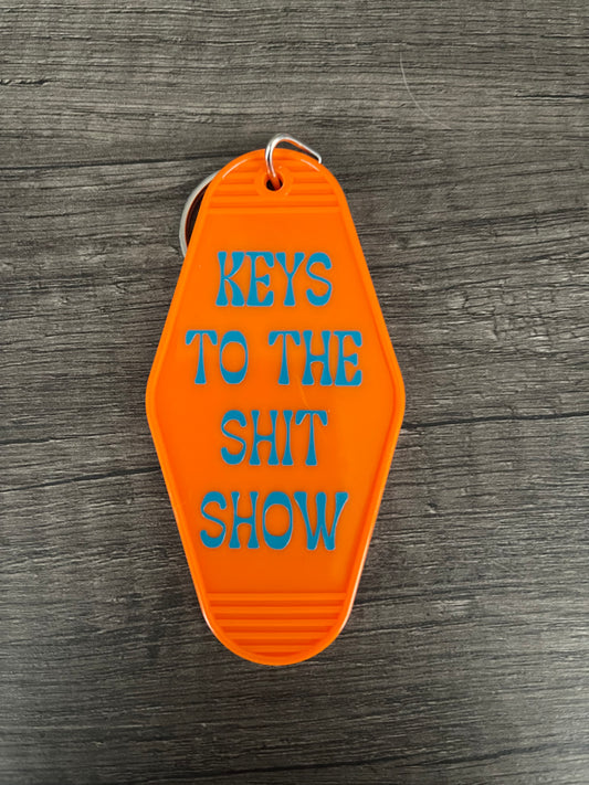 Keys to the Shit Show Keychain