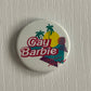 GAY BARBIE BUTTON