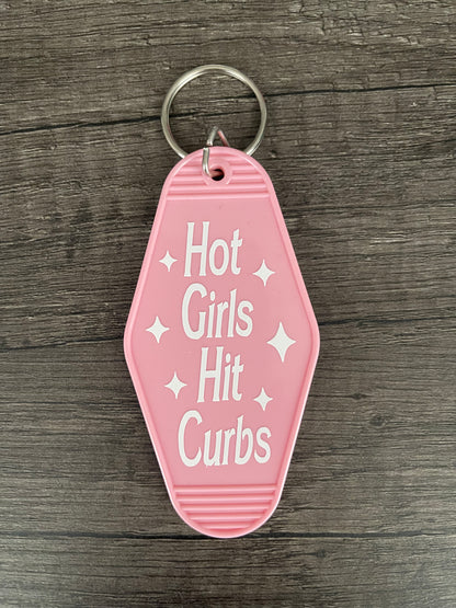 Hot Girls Hit Curbs Keychain