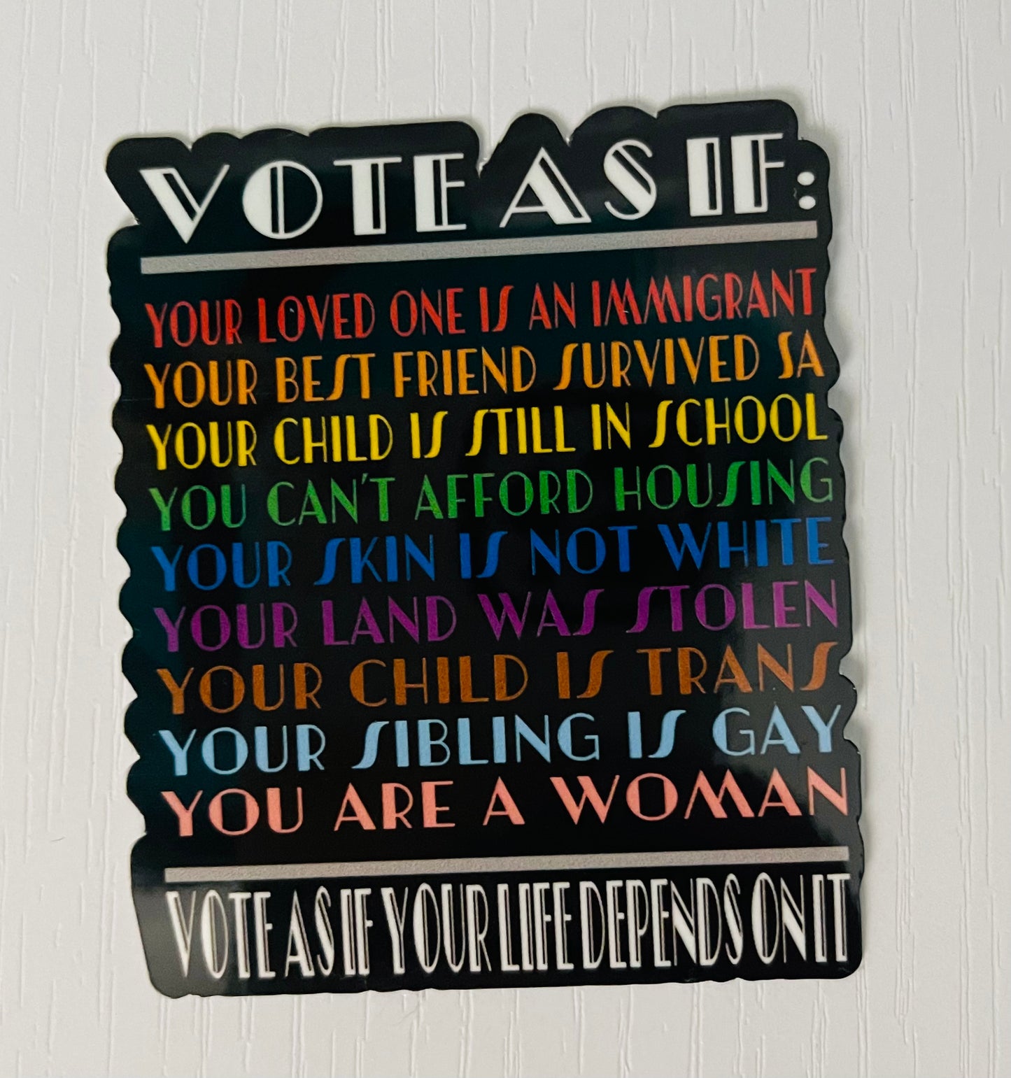 Vote As If: Pride Sticker