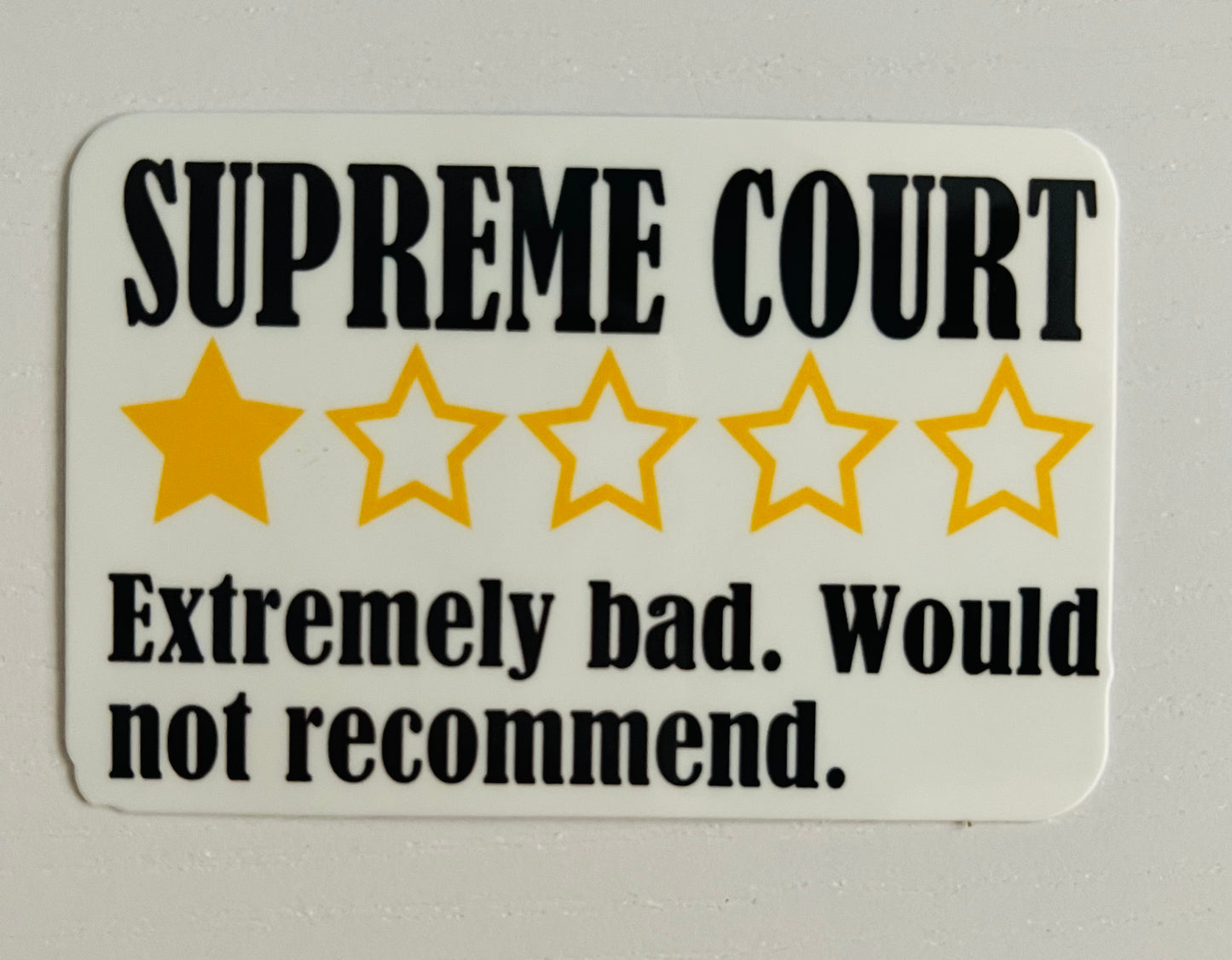 Supreme Court Rating Sticker