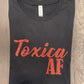 TOXICA AF SHIRT