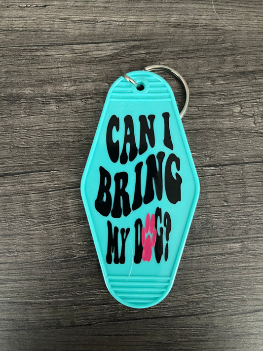 Can I Bring My Dog? Keychain