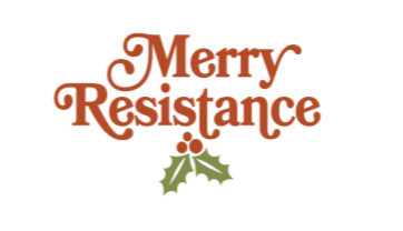 Merry Resistance Shirt