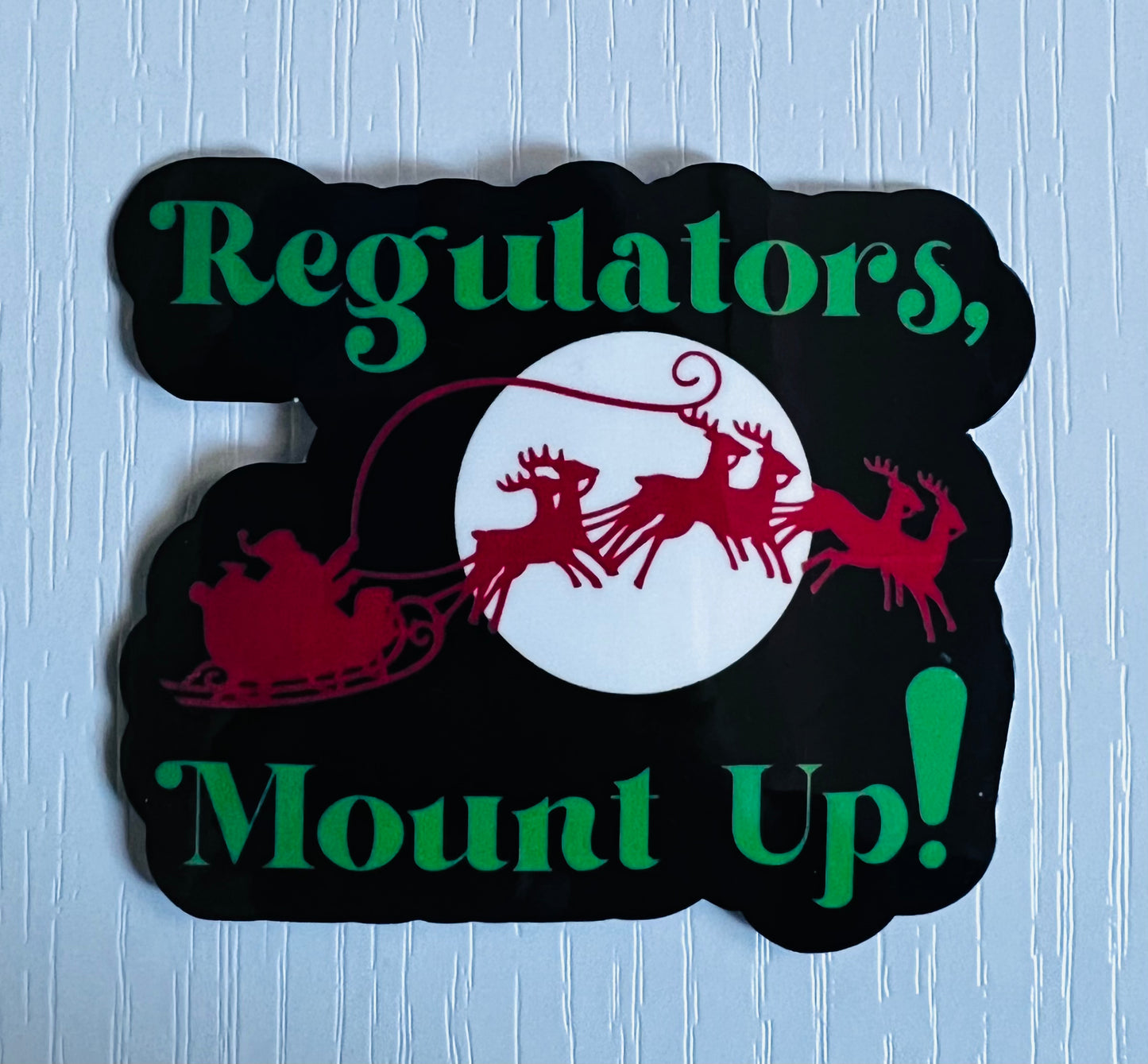 Regulators Christmas Sticker