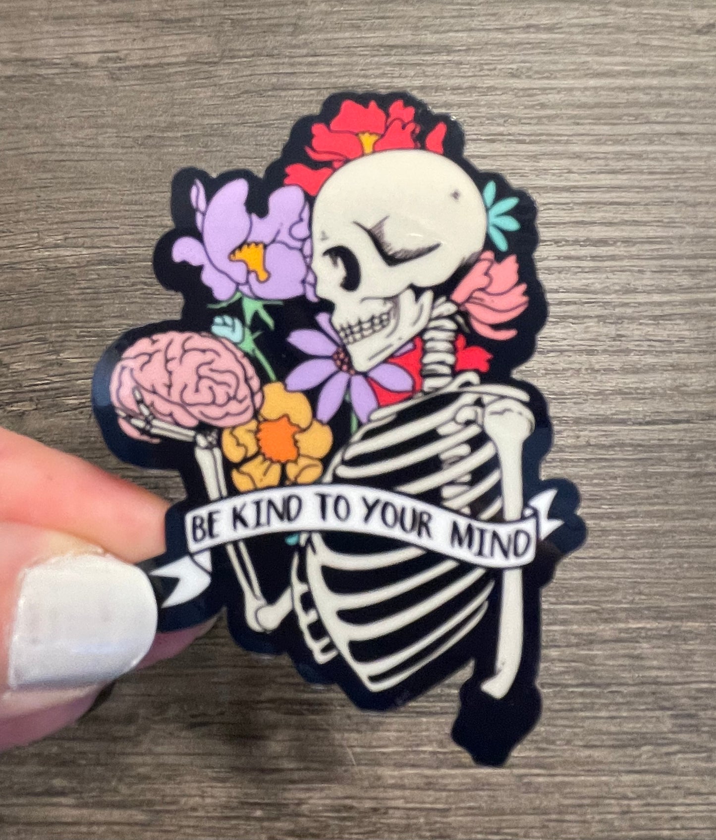 Be Kind to Your Mind Mental Health Skeleton Sticker