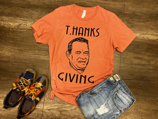 T.Hanks Giving T-Shirt