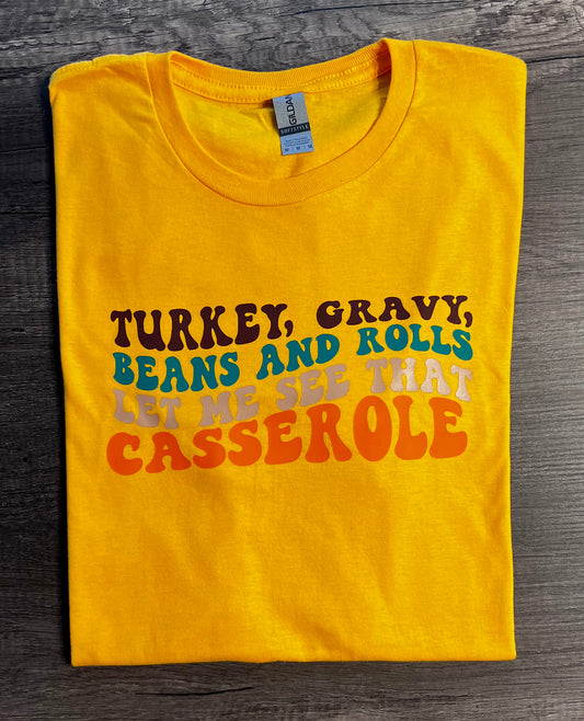 Casserole Punny Thanksgiving Tshirt