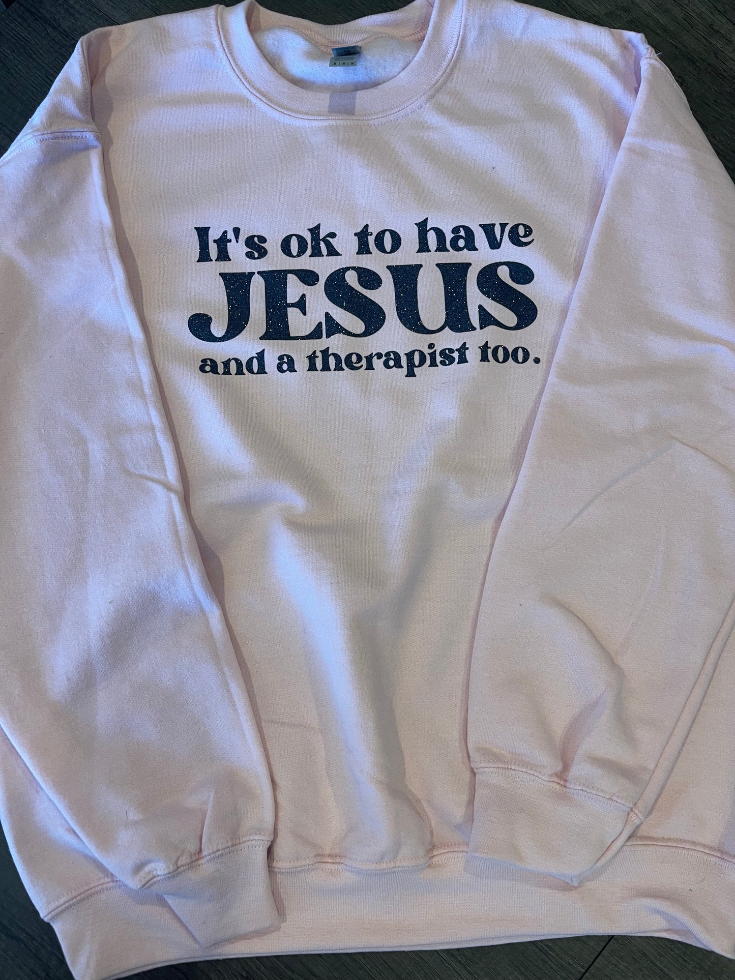 You Can Have Jesus & a Therapist Too Shirt