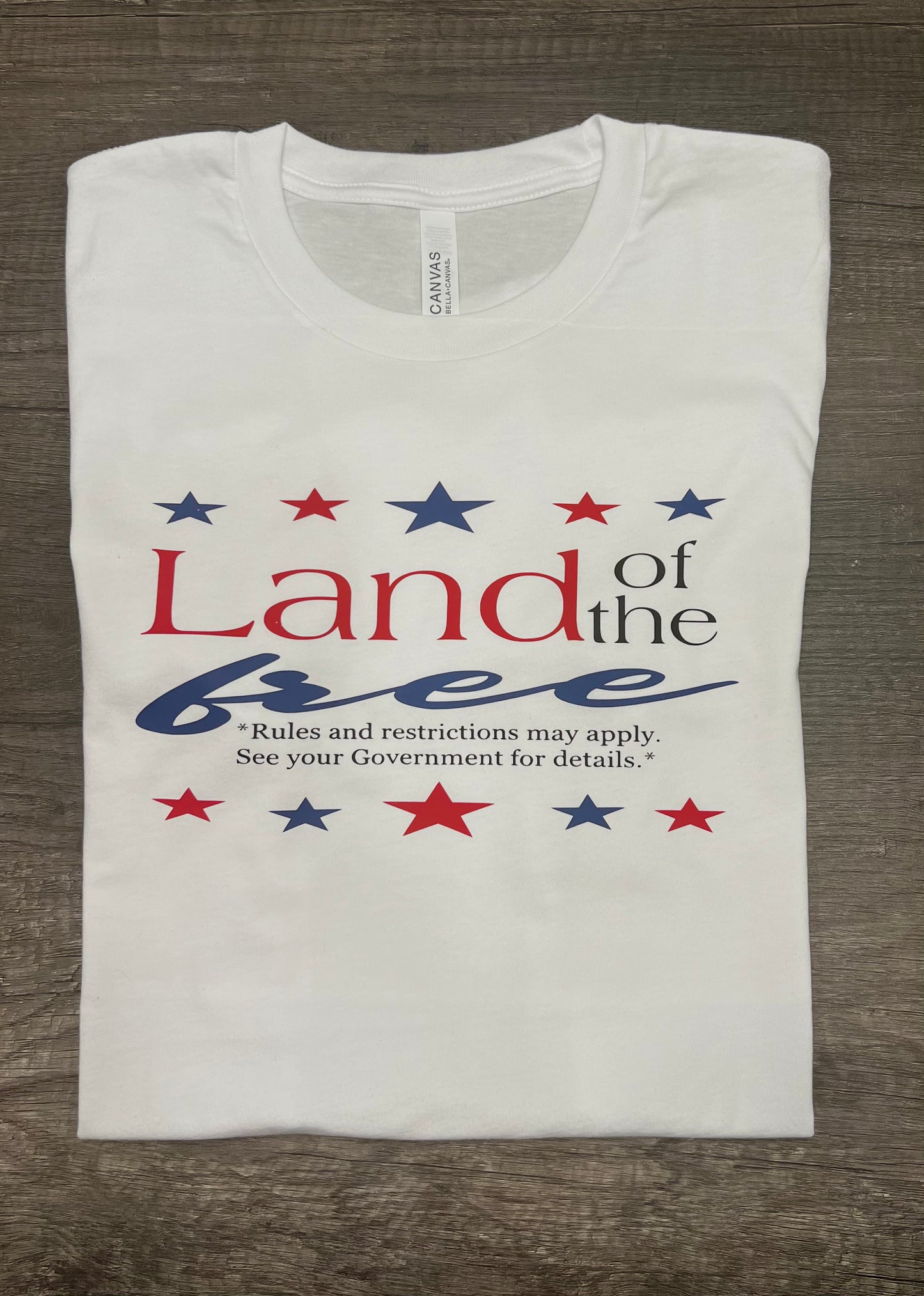 Land of the "Free" T-shirt