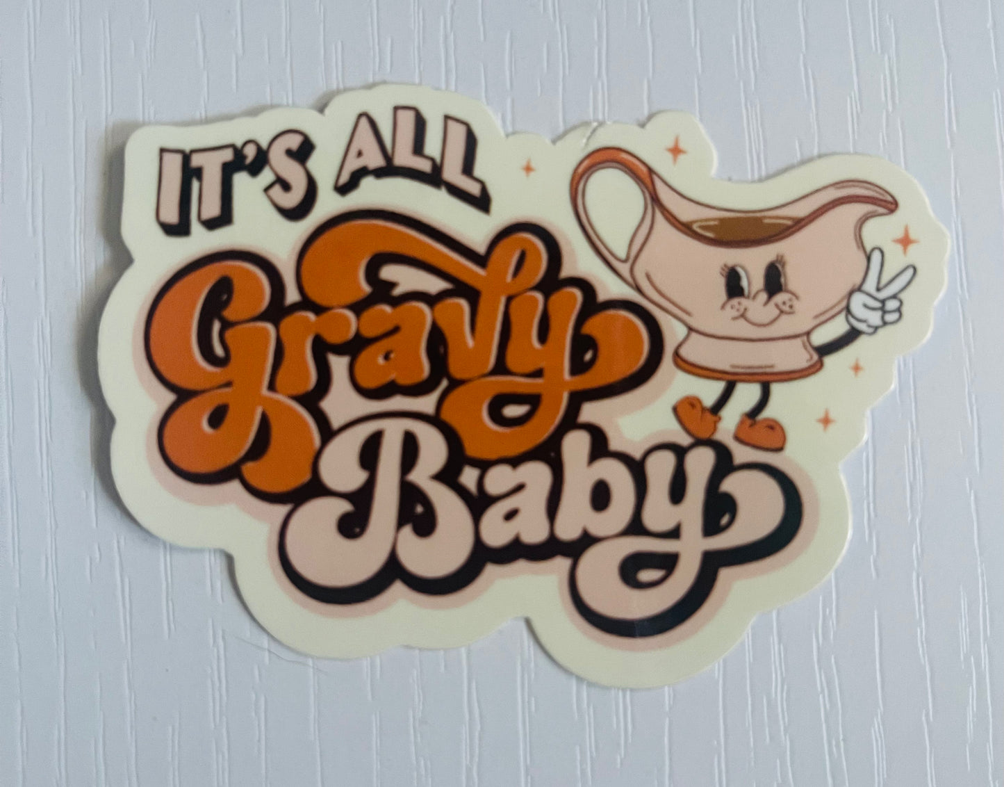 It's All Gravy Thankgiving Sticker