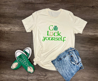 Go Luck Yourself St. Paddy’s T-Shirt